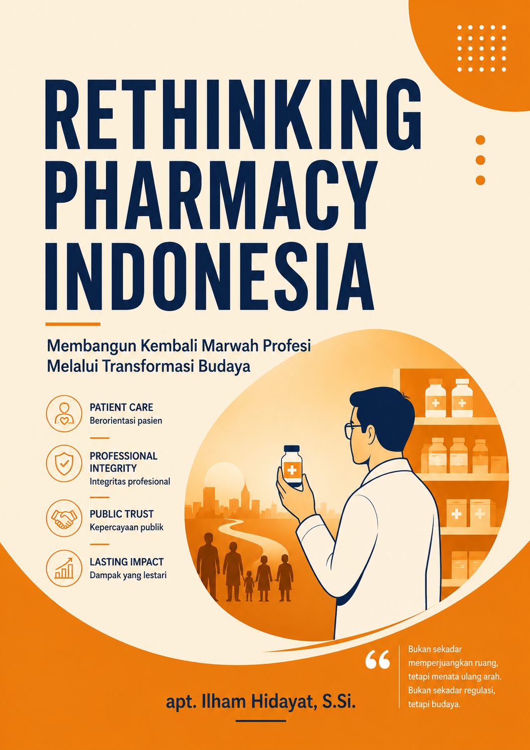 Rethinking Pharmacy Indonesia