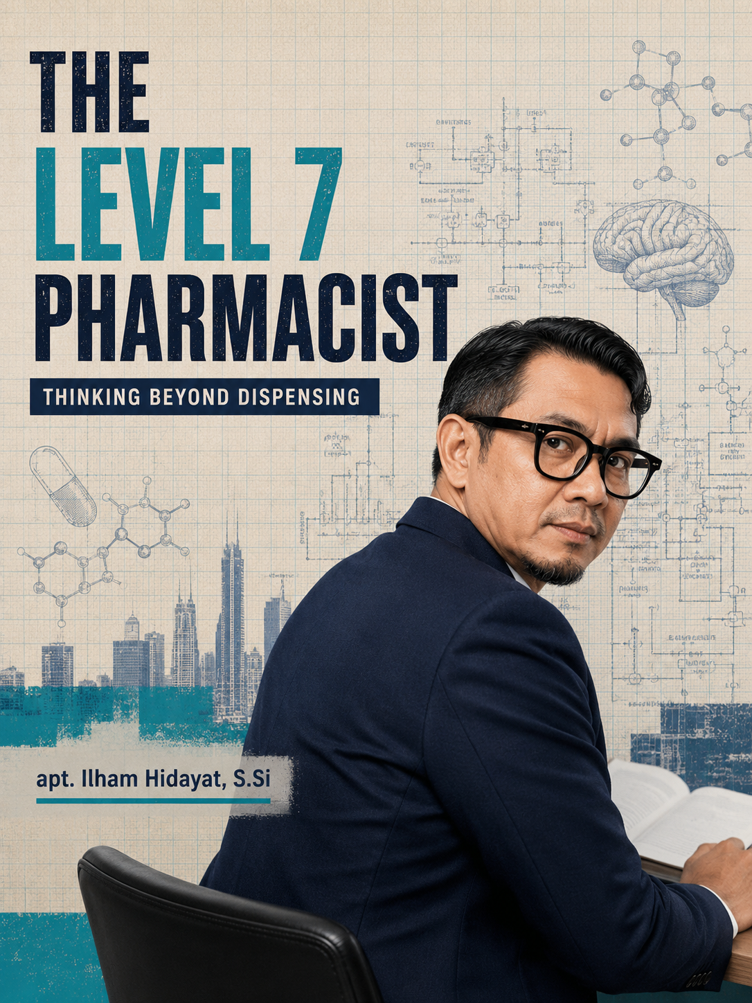 The Level 7 Pharmacist